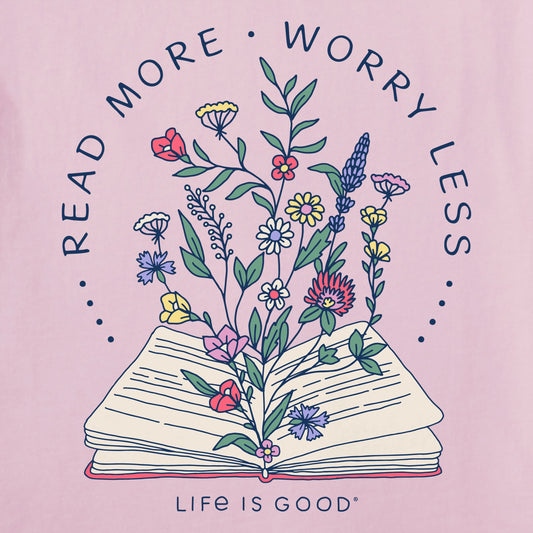 Women Short Sleeve Crusher Tee Read More Worry Less