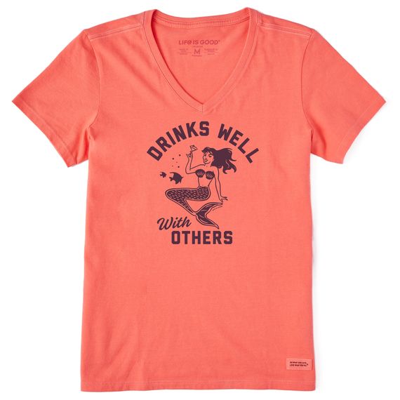 Women Crusher Drinks Well With Others Tee Shirt